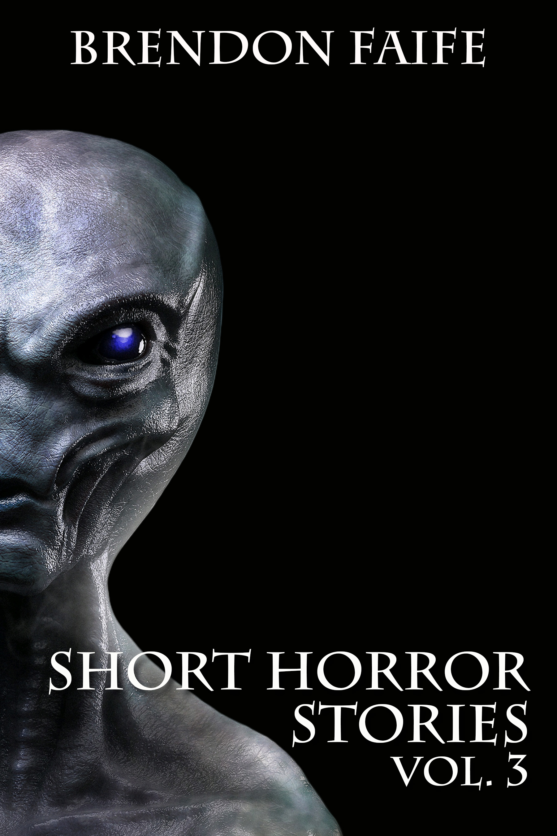 Short Horror Stories Vol.3 (World Creepy Tales, #3)