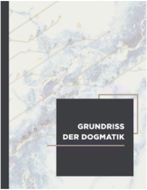 Grundriss der Dogmatik