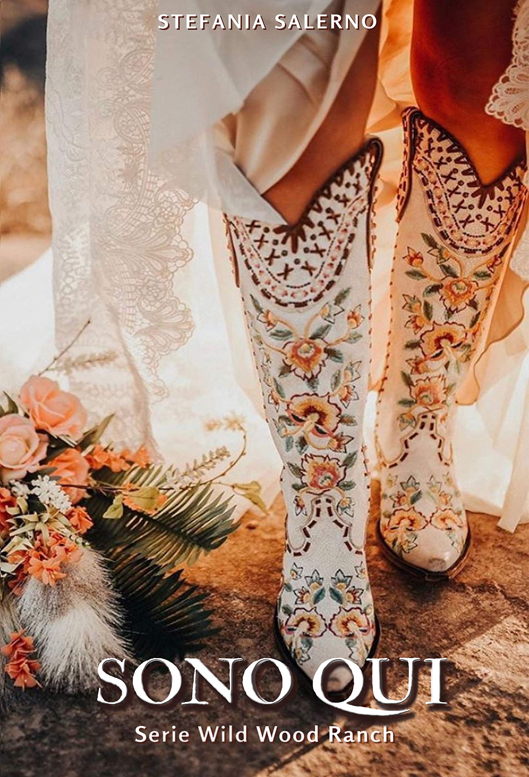 Sono qui (Wild Wood Ranch #2)