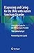 Diagnosing and Caring for the Child with Autism Spectrum Disorder: A Practical Guide for the Primary Care Provider