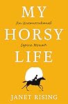 My Horsy Life: An...