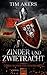 Die Banner von Tenebros - Zinder und Zwietracht