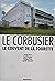 Le Corbusier. Le Couvent de...