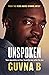 Unspoken: Toxic Masculinity and How I Faced the Man Within the Man