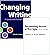 Changing Writing & Document...