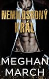 Nemilosrdný král by Meghan March