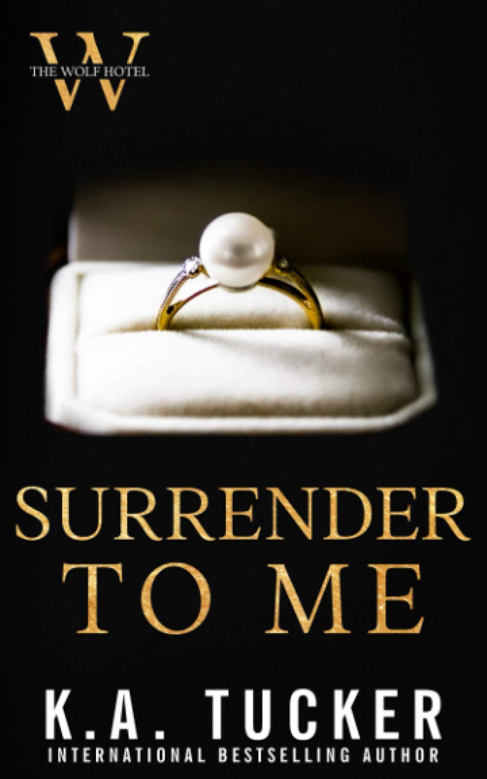 Surrender to Me (The Wolf Hotel, #4)