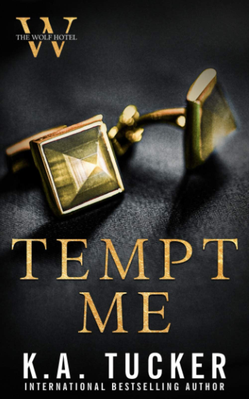 Tempt Me (The Wolf Hotel, #1)