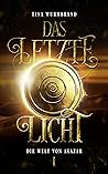 Das letzte Licht- Die Welt von Axazar (German Edition)