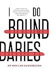 I Do Boundaries: ...
