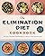 The Elimination Diet Cookbo...