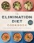 The Elimination Diet Cookbook by Amanda  Foote