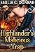 Highlander’s Malicious Trap