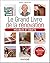 Le grand livre de la rénova...