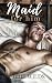 Maid for Him: (Cupid Cabana...