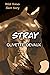 Stray: Wild Horses Short Story