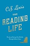 The Reading Life:...