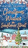 Christmas Wishes on Sunflower Street (Sunflower Street, #4)