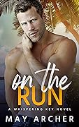 On the Run (Whispering Key #2)