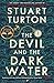 The Devil and the Dark Water