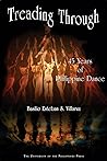 Treading Through: 45 Years of Philippine Dance