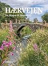 Hærvejen - fra Sk...