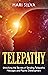 Telepathy: Unlocking the Se...