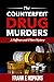 The Counterfeit Drug Murders by Frank Hopkins