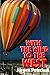 With the Wind to the West: The Great Balloon Escape