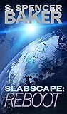 Slabscape: Reboot
