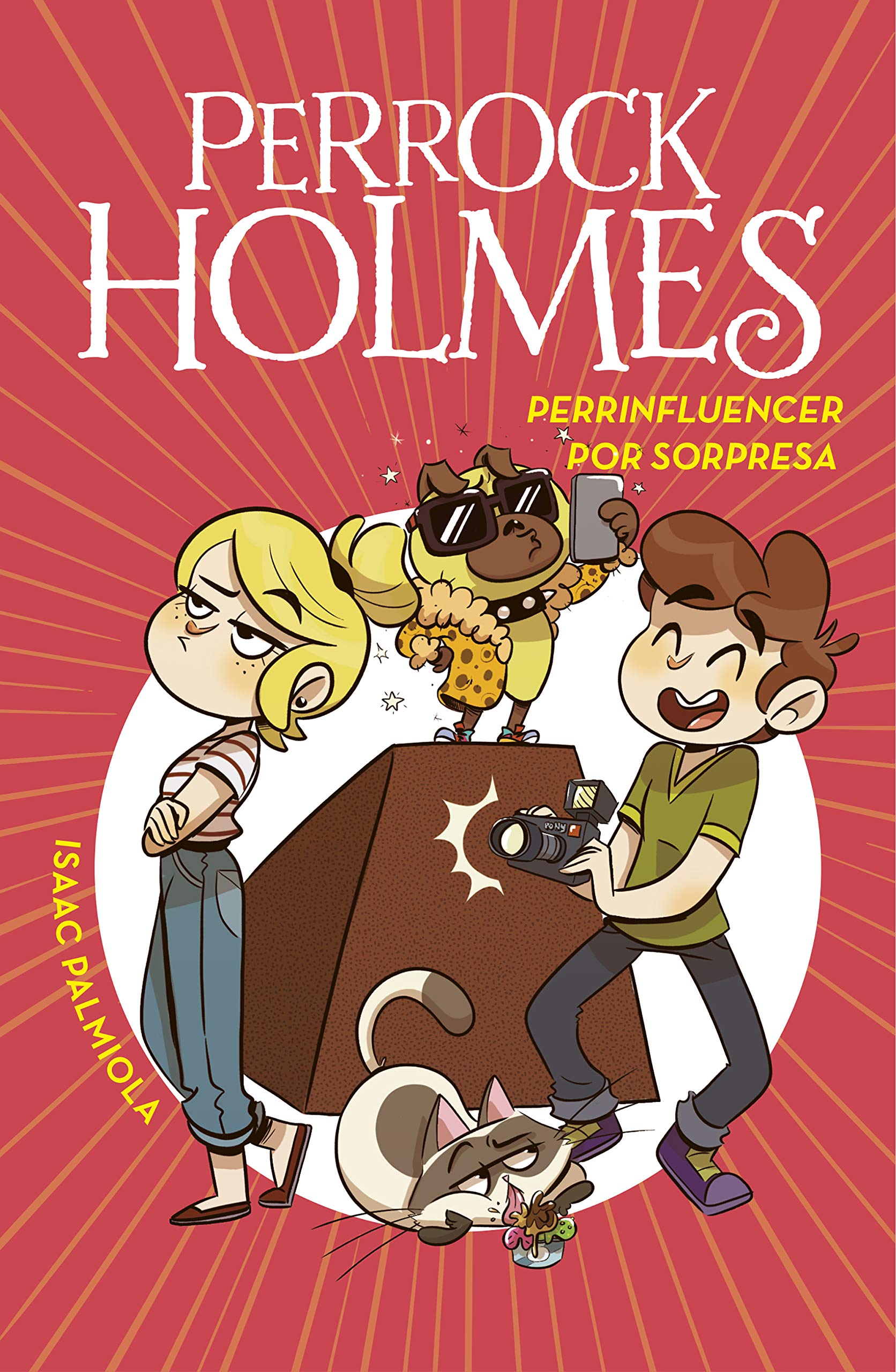 Perrinfluencer por sorpresa (Perrock Holmes, #15)