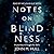 Notes on Blindness: A Journey through the Dark