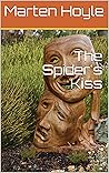 The Spider's Kiss