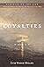 Loyalties (Scruples on the ...
