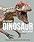 Ultimate Dinosaur Encyclopedia by Chris Barker