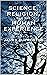 Science, Religion, and the Human Experience by James D. Proctor