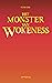 Het Monster van Wokeness (Dutch Edition)
