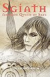 Sgiath: Amazon Queen of Skye Sgiath: Amazon Queen of Skye
