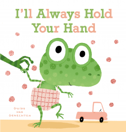 I'll Always Hold your Hand (Board book)