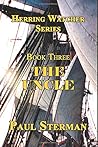 Book Three: The Uncle (Herring Watcher)