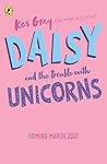 Daisy and the Tro...