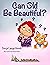 Can Old Be Beautiful? (Cultivating Compassion in Children) by Sonja Lange Wendt