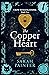 The Copper Heart (Crow Inve...