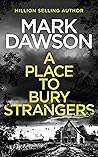 A Place To Bury S...