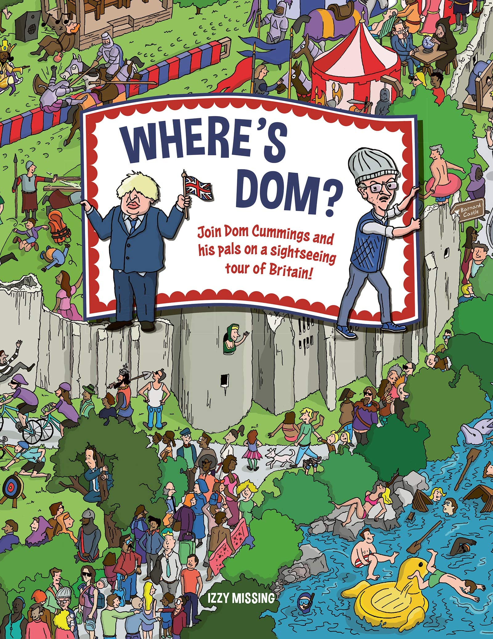 Where's Dom?: Join Dom Cummings on a sightseeing tour of Britain (Hardcover)