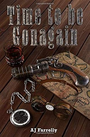 Time to be Gonagain (The Gonagain Books)