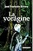 La voragine/ The Whirlpool (Spanish Edition)