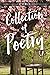 Collection of Poetry