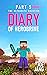 Diary of Herobrine Part 5: ...
