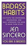 Badass Habits: Cu...